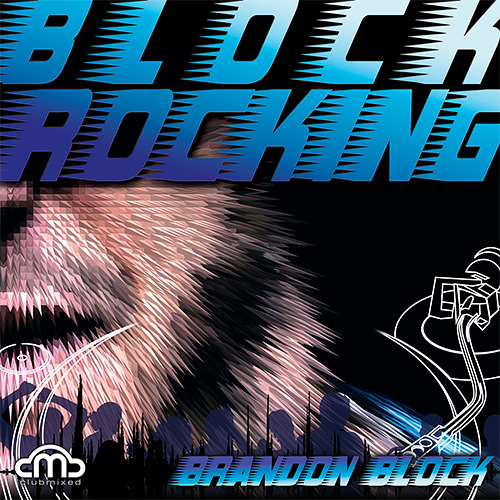 Block Rocking Mix